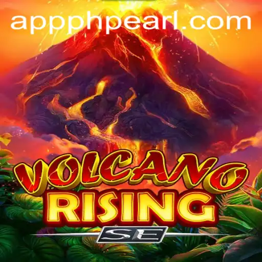 Unleashing the Adventure: Dive into VolcanoRisingSE with PHPEARL